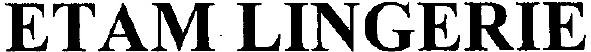 etam lingerie
