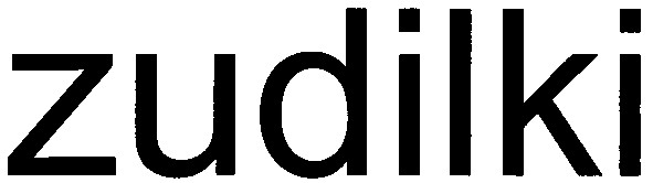 zudilki