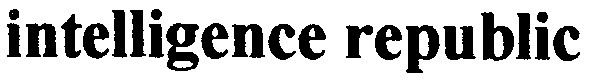 intelligence republic