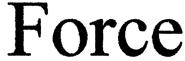 force