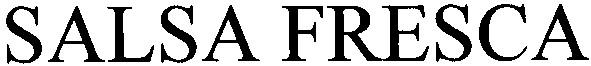 salsa fresca