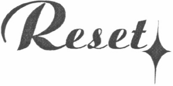 reset