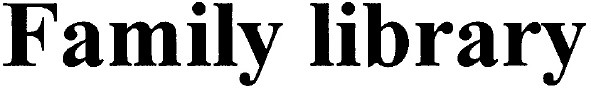 family library