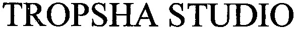 tropsha studio