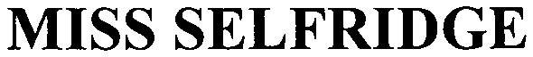 miss selfridge