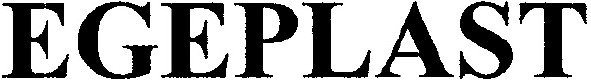 egeplast