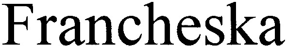 francheska