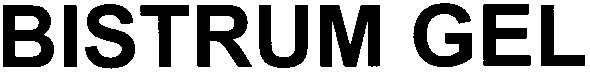 bistrum gel