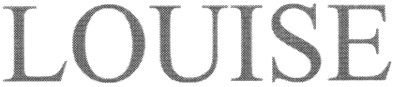 louise