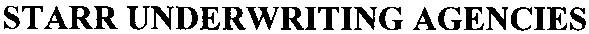 starr underwriting agencies