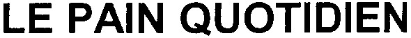 le pain quotidien