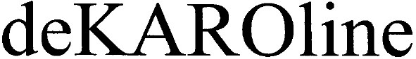 dekaroline