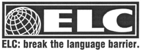 elc:break the language barrier.