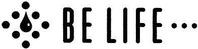 be life
