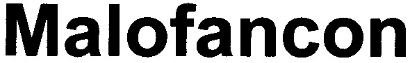 malofancon
