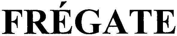 fregate