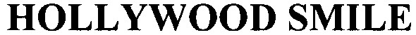 hollywood smile