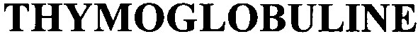thymoglobuline