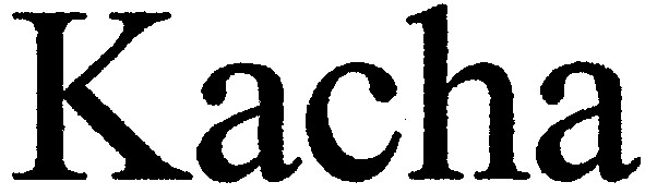 kacha