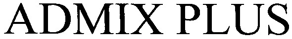admix plus