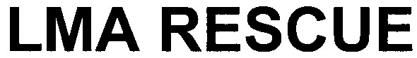 lma rescue