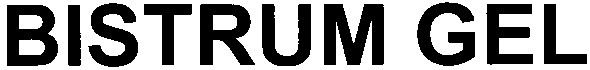 bistrum gel