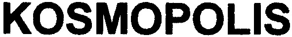kosmopolis