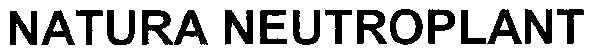 natura neutroplant
