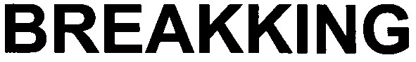 breakking