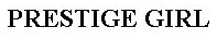 prestige girl