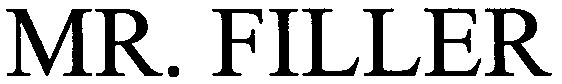 mr.filler
