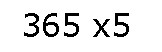 365х5