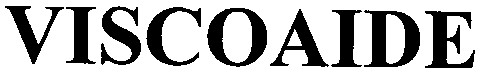 viscoaide