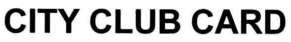 city club card