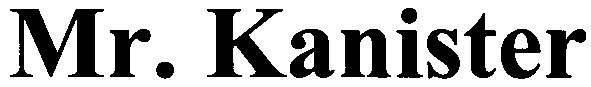 mr. kanister