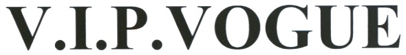 v.i.p.vogue