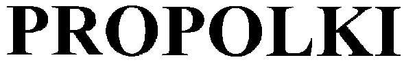 propolki