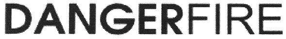 dangerfire