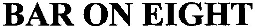 bar on eight