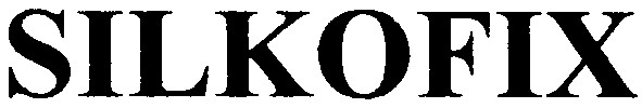 silkofix