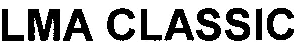 lma classic