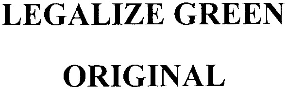 legalize green original