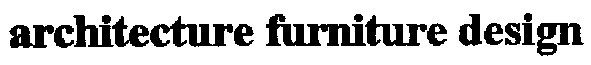 architecture furniture design