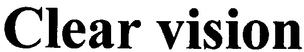 clear vision