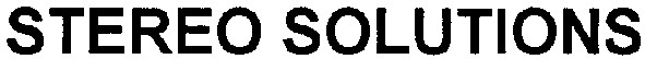 stereo solutions
