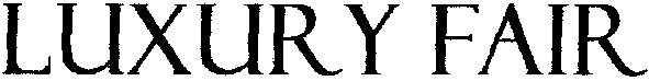 luxury fair