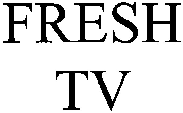 fresh tv