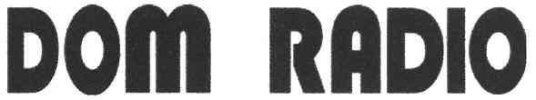 dom radio