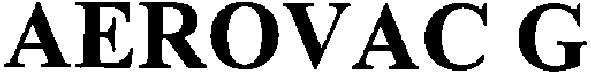 aerovac g