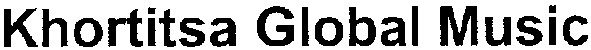 khortitsa global music